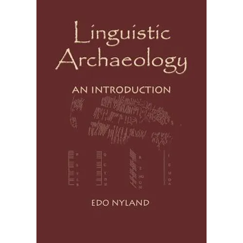 Linguistic Archaeology: An Introduction - Paperback