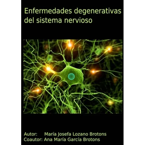 Enfermedades degenerativas del sistema nervioso - Paperback