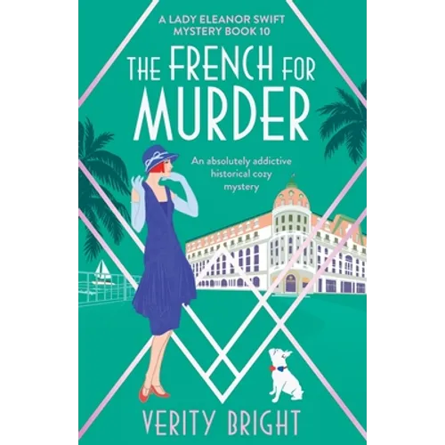 The French for Murder: An absolutely addictive historical cozy mystery - Paperback