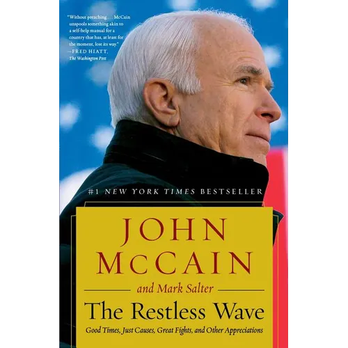 The Restless Wave: Good Times, Just Causes, Great Fights, and Other Appreciations - Paperback