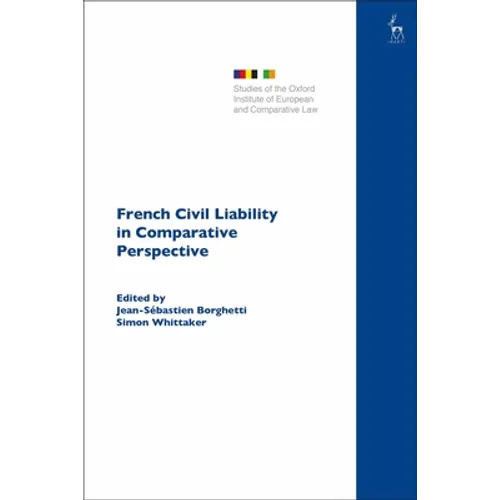 French Civil Liability in Comparative Perspective - Paperback