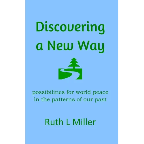 Discovering A New Way - Paperback