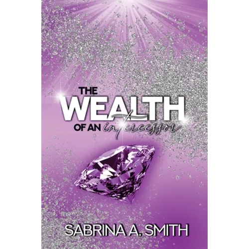 The Wealth of An Intercessor - Paperback