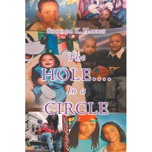 The Hole....In a Circle - Paperback