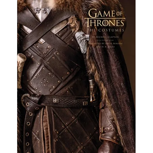 Game of Thrones: The Costumes, the Official Book from Season 1 to Season 8 - Hardcover