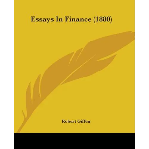 Essays In Finance (1880) - Paperback