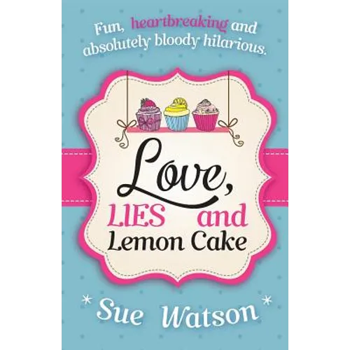 Love, Lies and Lemon Cake - Paperback