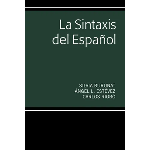 La Sintaxis del Español - Paperback