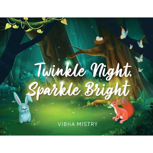 Twinkle Night, Sparkle Bright - Paperback