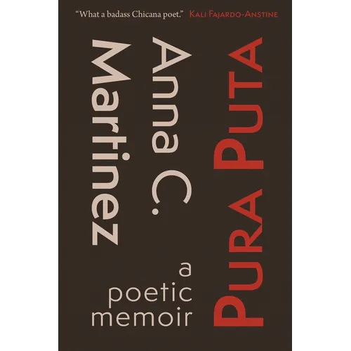 Pura Puta: a poetic memoir - Paperback