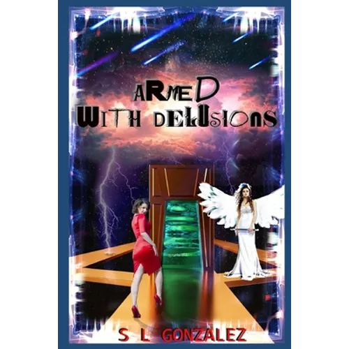Armed with Delusions - Paperback