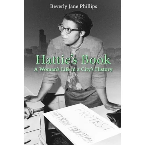 Hattie's Book: A Woman's Life in a City's History - Paperback