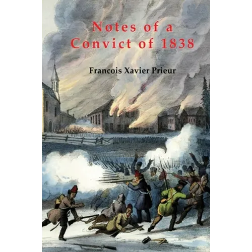Notes of a Convict of 1838 - Paperback