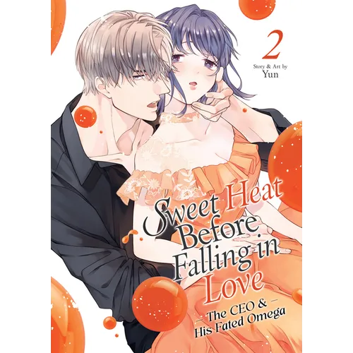 Sweet Heat Before Falling in Love: The CEO and His Fated Omega Vol. 2 - Paperback