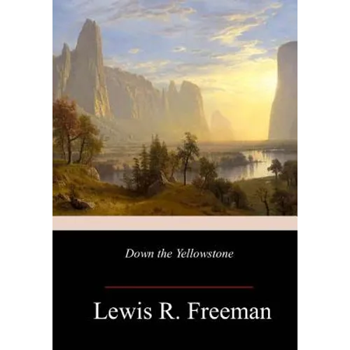 Down the Yellowstone - Paperback