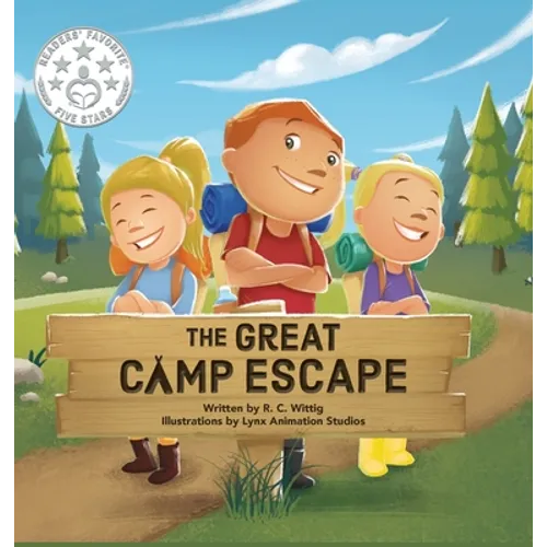 The Great Camp Escape: The Mighty Adventures Series - Book 4 - Hardcover