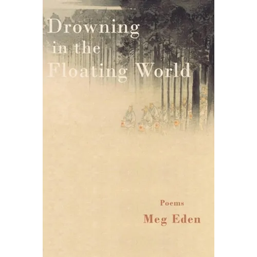 Drowning in the Floating World - Paperback
