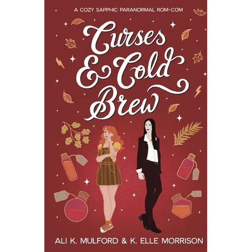 Curses & Cold Brew: A cozy sapphic paranormal rom-com - Paperback