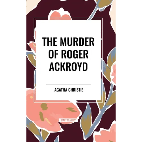 The Murder of Roger Ackroyd - Hardcover