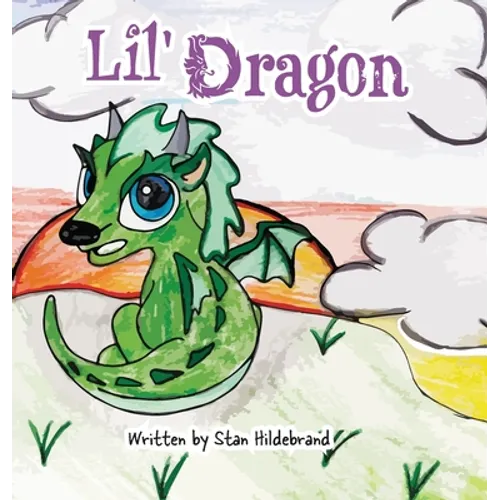 Lil Dragon - Hardcover