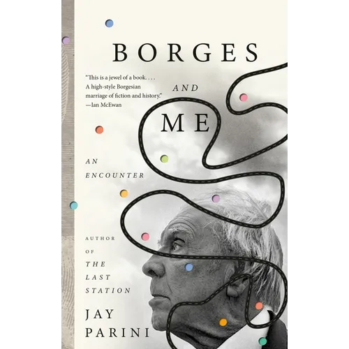 Borges and Me: An Encounter - Paperback