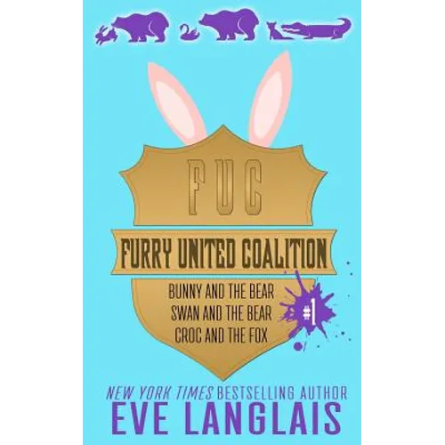 Furry United Coalition #1: Books 1 - 3 - Paperback