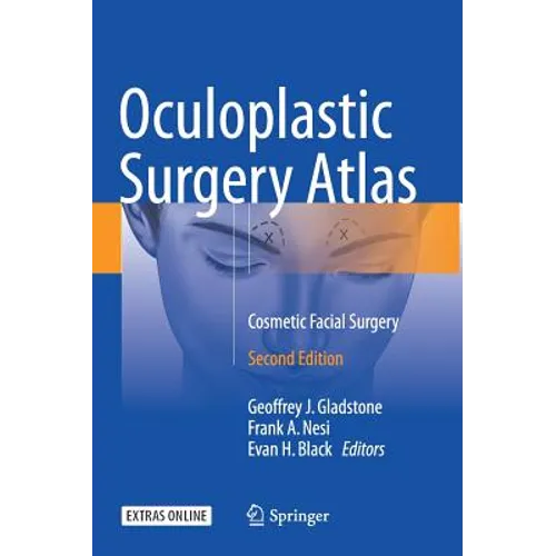 Oculoplastic Surgery Atlas: Cosmetic Facial Surgery - Hardcover
