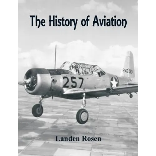 The History of Aviation - Paperback