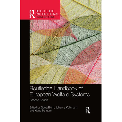 Routledge Handbook of European Welfare Systems - Paperback