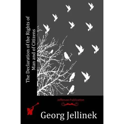 The Declaration of the Rights of Man and of Citizens - Paperback