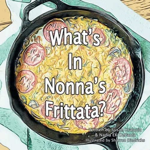 What's in Nonna's Frittata? - Paperback