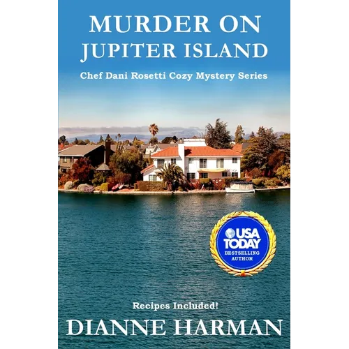 Murder on Jupiter Island: A Chef Dani Rosetti Cozy Mystery - Paperback
