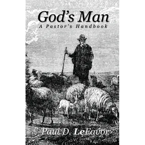 God's Man: A Pastor's Handbook - Paperback