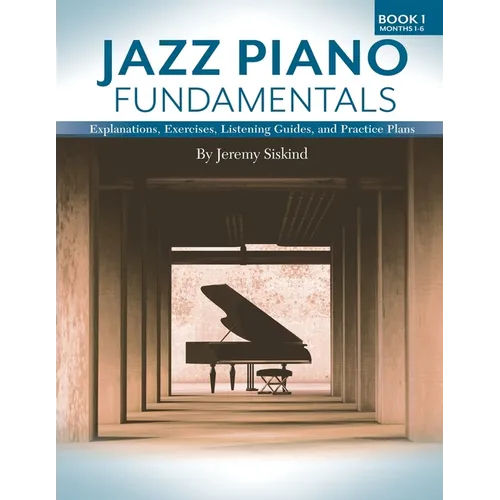 Jazz Piano Fundamentals (Book 1) - Paperback