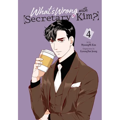 What's Wrong with Secretary Kim?, Vol. 4: Volume 4 - Paperback