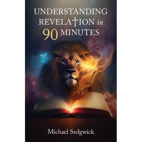 Understanding Revelation in 90 Minutes - Paperback