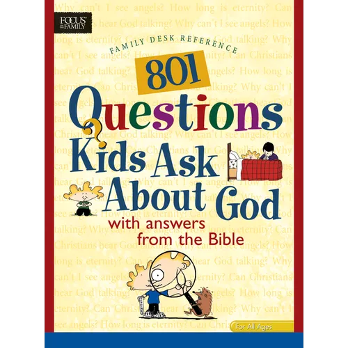 801 Questions Kids Ask about God - Paperback