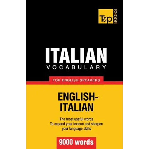 Italian vocabulary for English speakers - 9000 words - Paperback