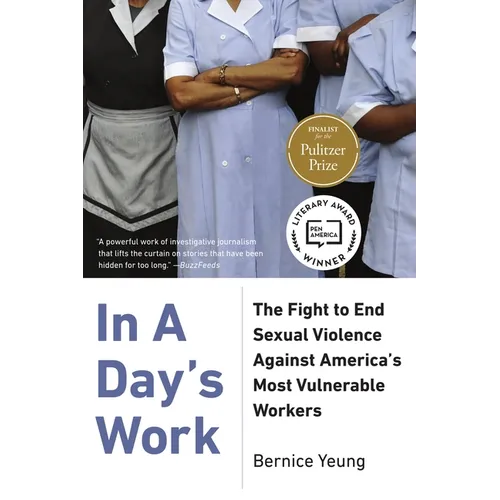 In a Day's Work: The Fight to End Sexual Violence Against America's Most Vulnerable Workers - Hardcover