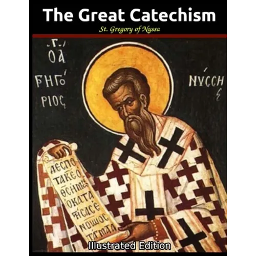 The Great Catechism: Illustrated - Paperback