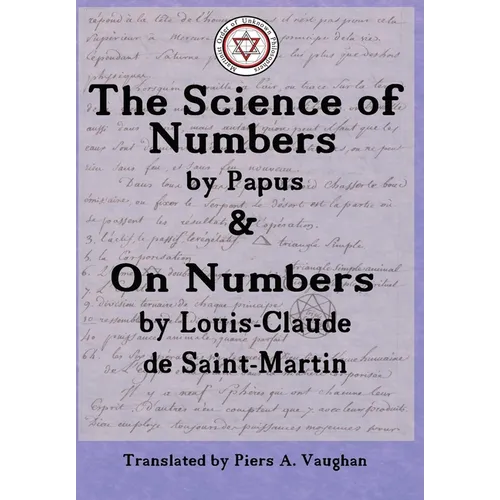 The Numerical Theosophy of Saint-Martin & Papus - Hardcover
