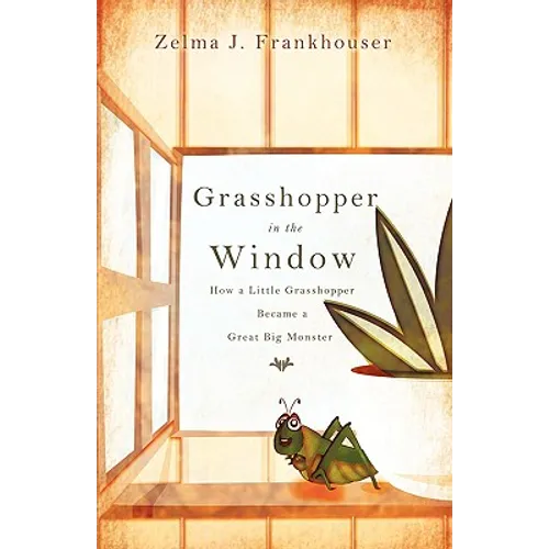 Grasshopper in the Window - Paperback