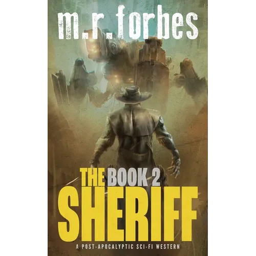 The Sheriff 2: A post-apocalyptic sci-fi western - Paperback