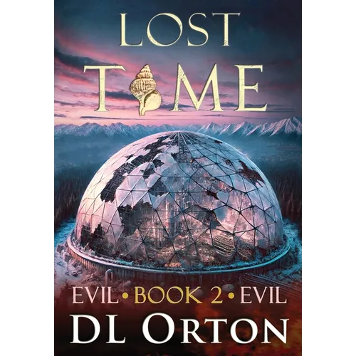 Lost Time - Hardcover