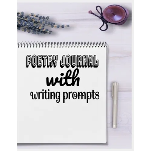 Poetry Journal With Writing Prompts: my poetry journal - Paperback