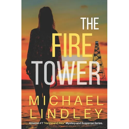 The Fire Tower - Paperback