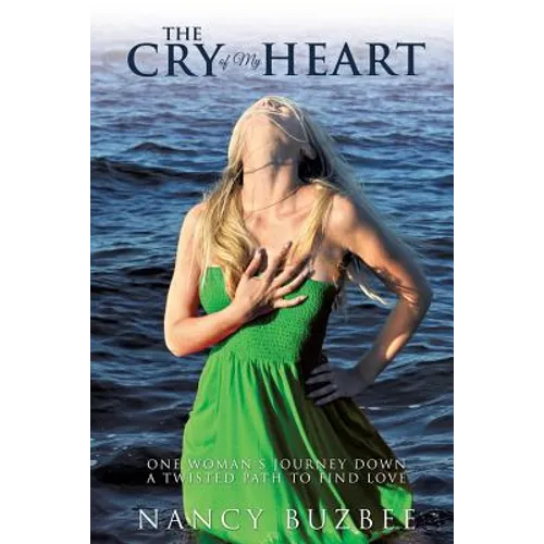 The Cry of My Heart - Paperback