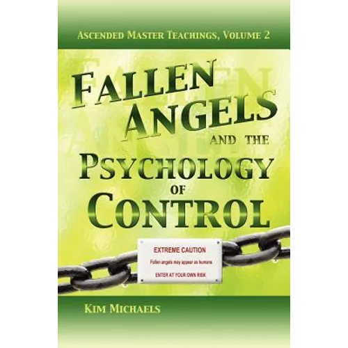 Fallen Angels and the Psychology of Control - Paperback
