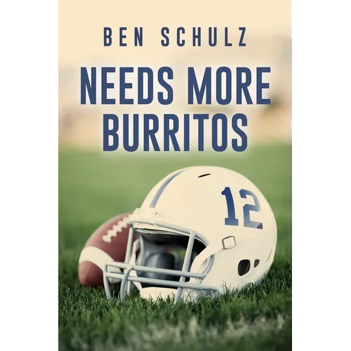 Needs More Burritos - Paperback