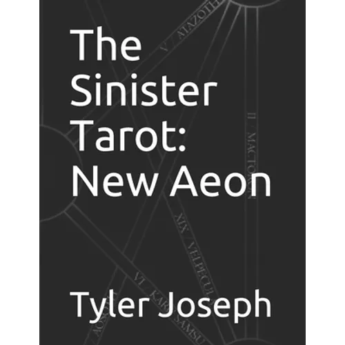 The Sinister Tarot: New Aeon - Paperback